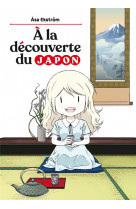 A la decouverte du japon ! - asa, une suedoise au pays du so