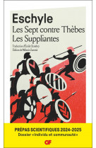 Les sept contre thebes - les suppliantes - prepas scientifiques 2025