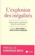 L-explosion des inegalites - classes, genre et generations f