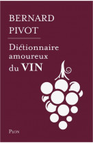 Dictionnaire amoureux du vin - edition collector