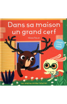 Dans sa maison un grand cerf - comptines animees