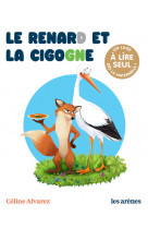 Le renard et la cigogne