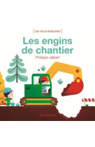 Les engins de chantier