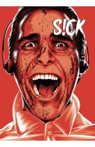 S!ck 024 - american psycho