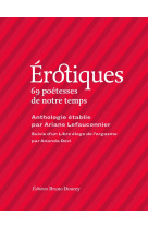 Erotiques - 69 poetesses de notre temps