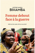 Femme debout face a la guerre