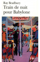 Train de nuit pour babylone