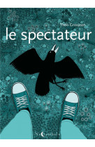 Le spectateur - one-shot - le spectateur