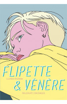 Flipette et venere - one-shot - flipette et venere