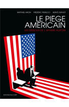 Le piege americain - one-shot - le piege americain - les dessous de l-affaire alstom