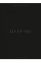 Deep me - one-shot - deep me