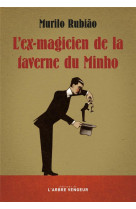 L-ex-magicien de la taverne du minho