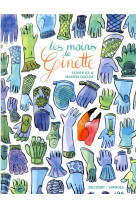 Les mains de ginette - one-shot - les mains de ginette