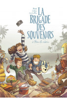 La brigade des souvenirs - tome 2 - mon ile adoree