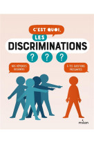 C'est quoi, les discriminations ?