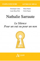 Nathalie sarraute, le silence, pour un oui ou pour un non