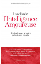 Les clés de l'intelligence amoureuse