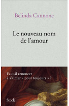 Le nouveau nom de l'amour