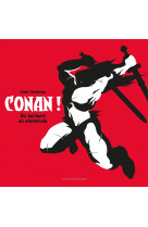 Conan ! de barbare a souverain