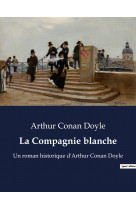 La compagnie blanche