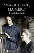 Marie curie, ma mère