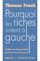 Pourquoi les riches votent à gauche