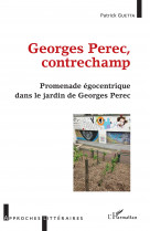 Georges perec, contrechamp