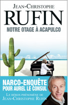 Notre otage à acapulco