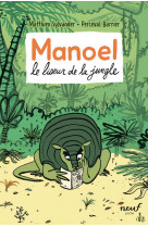 Manoel - le liseur de la jungle