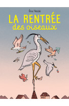 La rentrée des oiseaux