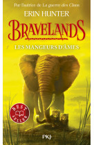 Bravelands - les mangeurs d'âmes - tome 5