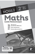 Modulo - maths - 2de bac pro - ed. 2024 - guide pédagogique