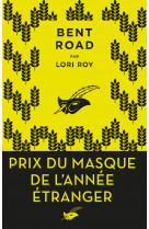 Bent road - prix du masque etranger