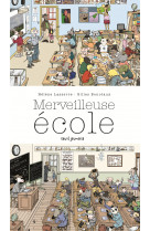 Merveilleuse école