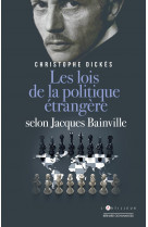 Jacques bainville les lois de la politique étrangère