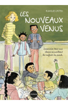 Les nouveaux venus - immersion dans une classe accueillant