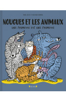 Nougues et les animaux