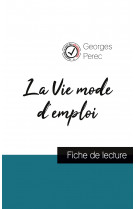 La vie mode d'emploi de georges perec (fiche de lecture et analyse complète de l'oeuvre)