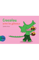 Crocolou aime les gâteaux