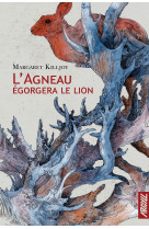 L'agneau égorgera le lion