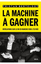 La machine à gagner