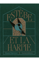 Estebe et la harpie