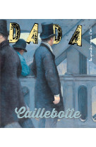 Caillebotte (revue dada 285)