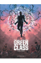 Green class - tome 5 - dernier sacrifice