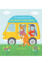 à la garderie de madame kangourou