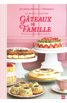 Le grand livre des gâteaux de famille