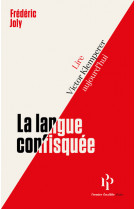 La langue confisquée