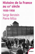 L'histoire de la france au xxe siècle - tome 2 - 1930-1958