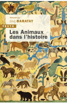 Les animaux dans l’histoire