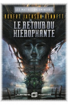 Les maîtres enlumineurs - tome 2 - le retour du hiérophante